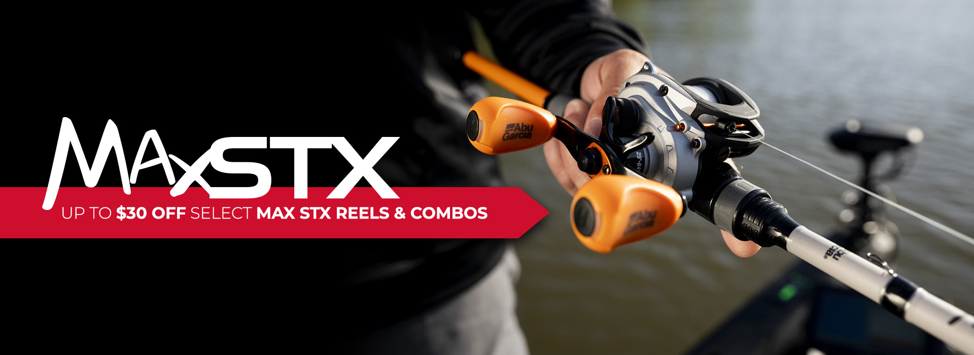 Up to $30 off select Max STX Reels & Combos